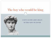 Boy who would be king