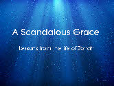 A Scandalous Grace